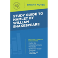 Study Guide to Hamlet by William Shakespeare
