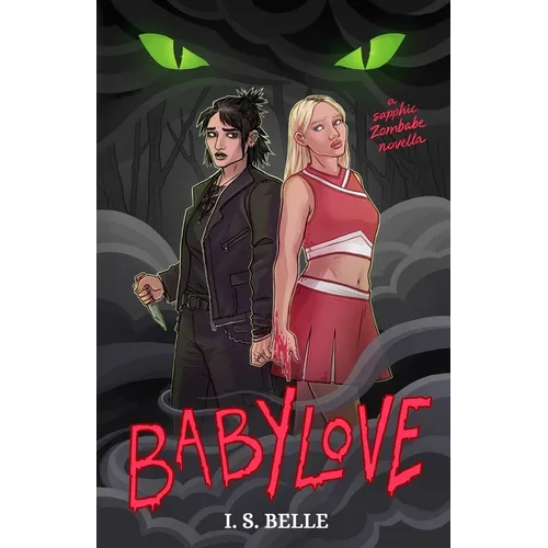 Babylove: a dark sapphic romance novella (BABYLOVE #1)