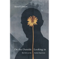 On the Outside Looking In: My Life on the Autism Spectrum