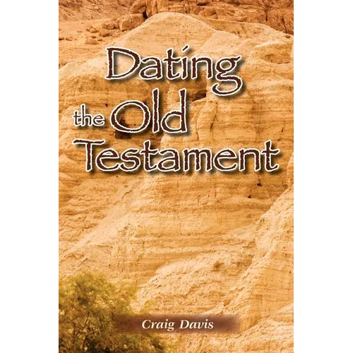 Dating The Old Testament