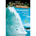 Tsunamis and Other Natural Disasters: A Nonfiction Companion to Magic Tree House #28: High Tide in Hawaii