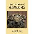 The Lost Keys of Freemasonry