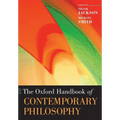 The Oxford Handbook of Contemporary Philosophy