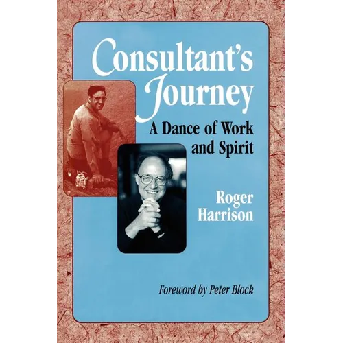 Consultant's Journey: A Dance of Work and Spirit