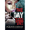 The Day the Streets Stood Still