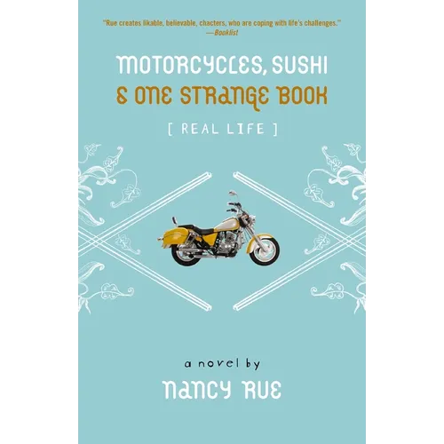 The Motorcycles, Sushi and One Strange Book