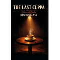 The Last Cuppa: A One-Act Play
