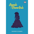 Legends of Lower Gods: Stories About Creatures From Philippine Mythology & Folklore