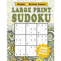 Large Print Sudoku: 200 Easy Sukodu Puzzles for Seniors and Sudoku puzzle players of all ages
