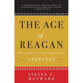 The Age of Reagan: The Conservative Counterrevolution: 1980-1989