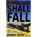 A Thousand Shall Fall