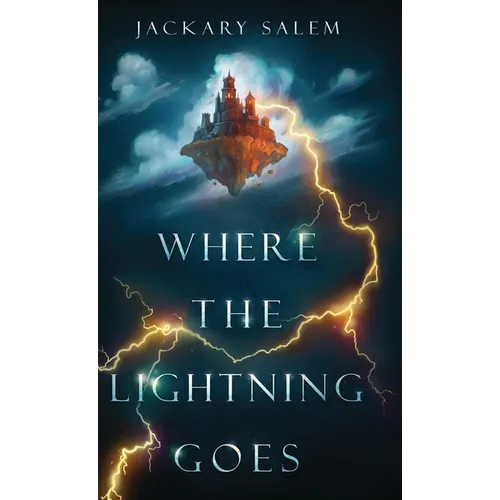 Where the Lightning Goes