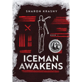 Iceman Awakens