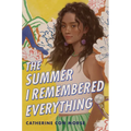 The Summer I Remembered Everything