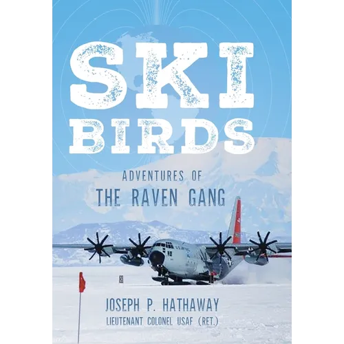 Skibirds: Adventures of The Raven Gang