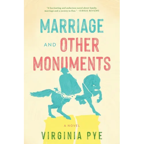 Marriage and Other Monuments