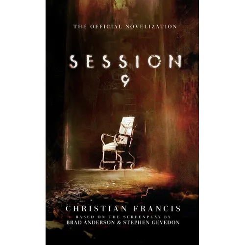 Session 9: The Official Novelization
