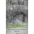 Natural Reaction: A Mary O'Reilly Paranormal Mystery - Book Six