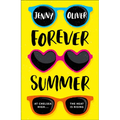 Forever Summer: A Chelsea High Novel