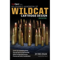 Reloader's Handbook of Wildcat Cartridge Design
