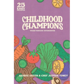Childhood Champions Vegetarian Cookbook