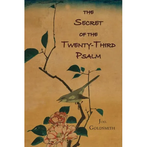 The Secret of the Twenty-Third Psalm