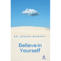 Believe in Yourself