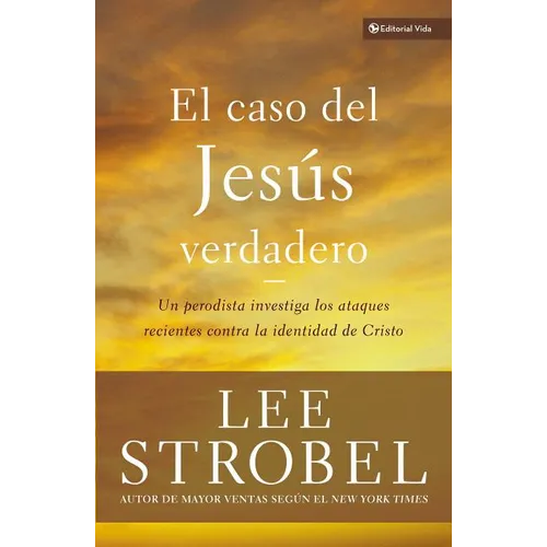 El El Caso del Jes��s Verdadero: Un Periodista Investiga Los Ataques Recientes Contra La Identidad de Cristo