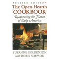 Open-Hearth Cookbook: Recapturing the Flavor of Early America