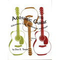 The Acoustic Guitar, Vol I: Adjustment, Care, Maintenance, and Repair