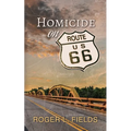 Homicide on Route 66