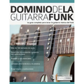 Dominio de la guitarra funk