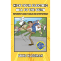 Kick Your Electric Bill To The Curb: Homeowner's Guide to Solar and Battery Storage