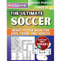 The Ultimate Soccer Mixed Puzzle Book for Kids, Teens, and Adults: 16 Types of Engaging Variety Puzzles: Word Search and Math Games (Issue 11)