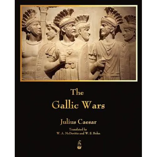 The Gallic Wars