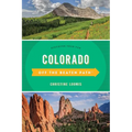 Colorado Off the Beaten Path(R): Discover Your Fun