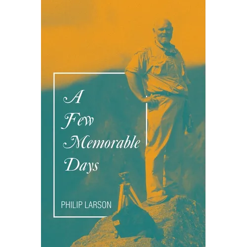 A Few Memorable Days