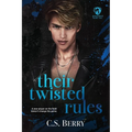 Their Twisted Rules: Alternate Cover