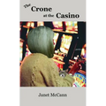 The Crone at the Casino