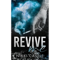 Revive Me