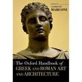 The Oxford Handbook of Greek and Roman Art and Architecture