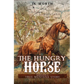 The Hungry Horse