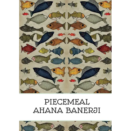 Piecemeal