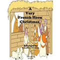 A Very French Horn Christmas