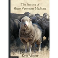 The Practice of Sheep Veterinary Medicine