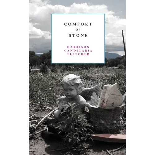 Comfort of Stone
