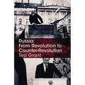 Russia: From Revolution to Counter-Revolution