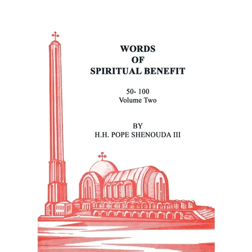 Words of Spiritual Benefit Volume 2