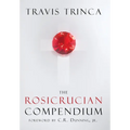 The Rosicrucian Compendium