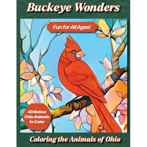 Buckeye Wonders: Coloring the Animals of Ohio